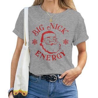 Big Nick Energy Christmas Retro Groovy Vintage Santa Women T-shirt - Monsterry UK