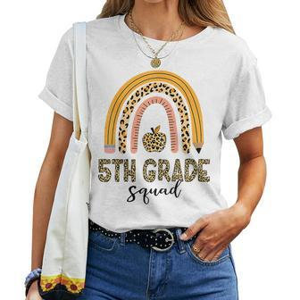 5Th Grade Squad Teachers Rainbow Back To School First Day Women T-shirt - Seseable