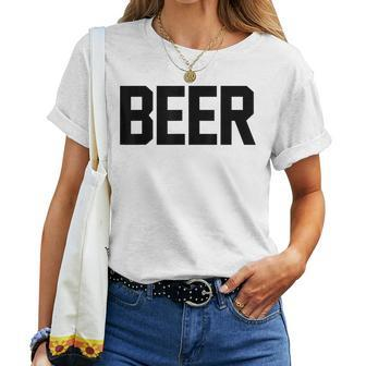 Beer Alcohol Drinking College Bar Drinker Frat Women T-shirt Crewneck | Mazezy