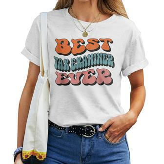 Best Tax Examiner Ever Retro Groovy Tax Examiner Squad Women T-shirt | Mazezy