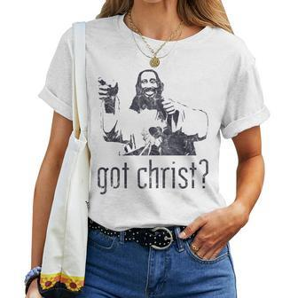 Got Christ Jesus Graphic Christian Women T-shirt - Seseable