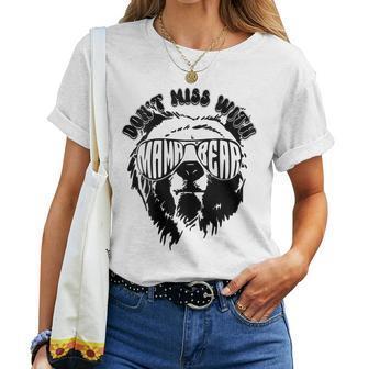 Dont Mess With Mama Bear Women Mama Bear Graphic Women T-shirt - Thegiftio UK