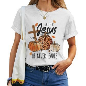 Fall For Jesus He Never Leaves Autumn Christian Prayers Women T-shirt - Thegiftio UK