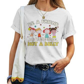 Be A Friend Not A Bully Groovy No Bullying Unity Day Orange Women T-shirt - Monsterry