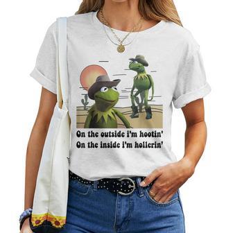 Frog Outside Im Hootin Inside Im Hollerin Women Women T-shirt - Thegiftio UK