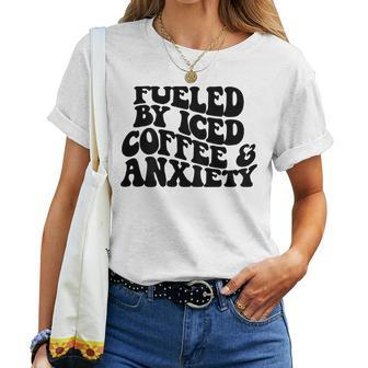Fueled By Iced Coffee And Anxiety On Back Women T-shirt Short Sleeve Graphic - Monsterry AU