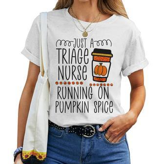 Halloween Fall Pumpkin Spice Triage Er Nurse Rn Halloween Women T-shirt | Mazezy