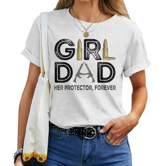 Girl Dad Her Protector Forever Father Of Girls Daughter Women T-shirt | Mazezy
