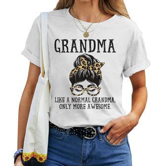 Grandma Like A Normal Grandma Only More Awesome Women T-shirt - Thegiftio UK