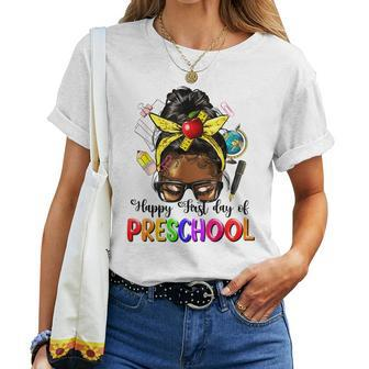 Happy First Day Of Preschool Afro Teacher Pre-K Messy Bun Women T-shirt