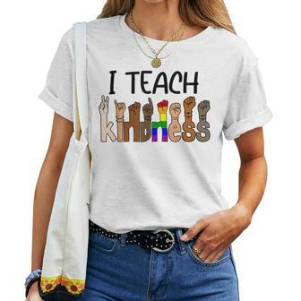 I Teach Kindness Asl Kindness Day Be Kind Anti Bullying Women T-shirt Casual Daily Crewneck Short Sleeve Graphic Basic Unisex Tee