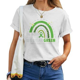 In May We Wear Green Mental Health Awareness Green Rainbow Women Crewneck Short T-shirt - Thegiftio UK