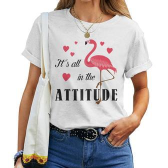 Its All In The Attitude Cute Pink Flamingo Lover Watercolor Women T-shirt | Mazezy