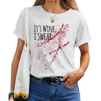 It S Wine Stain I Swear Not Zombie Blood Women T-shirt - Seseable