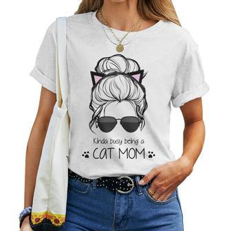 Kinda Busy Being A Cat Mom Messy Bun Women T-shirt Casual Daily Crewneck Short Sleeve Graphic Basic Unisex Tee