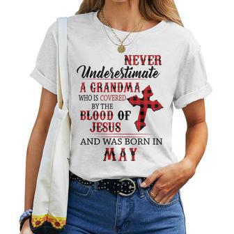 May Never Underestimate A Grandma Covered By The Blood Women T-shirt - Monsterry