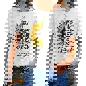 Nurture The Change In The World Medical Assistant Sunflower Women T-shirt | Mazezy