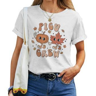 Picu Crew Pumpkin Thanksgiving Fall Pediatric Icu Nurse Women T-shirt - Monsterry