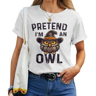 Pretend I'm An Owl Costume Lazy Halloween Women T-shirt - Seseable