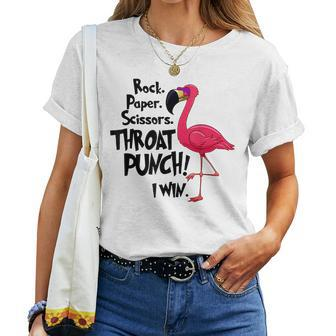 Rock Paper Scissors Throat Punch I Win Flamingo Flamingo Women T-shirt | Mazezy