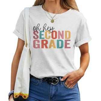 Back To School Students Teacher Oh Hey 2Nd Second Grade Women T-shirt | Mazezy