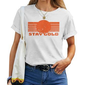 Stay Gold 1980S Outsiders & Womens Women T-shirt - Thegiftio UK