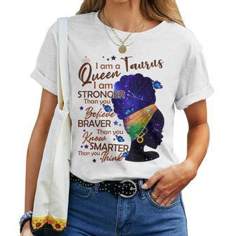 Taurus Queen I Am Stronger Birthday For Black Women Women T-shirt | Mazezy AU