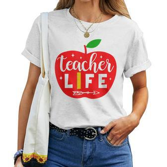 Teacher Life Apple Teacher Appreciation Teaching Job Pride Women T-shirt Crewneck | Mazezy
