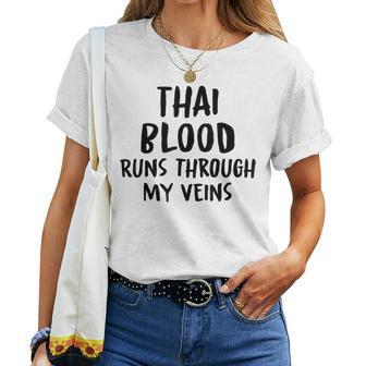 Thai Blood Runs Through My Veins Novelty Sarcastic Word Women T-shirt - Seseable