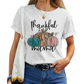 Thankful Mama Fall Season Pumpkin For Women Women T-shirt - Thegiftio UK