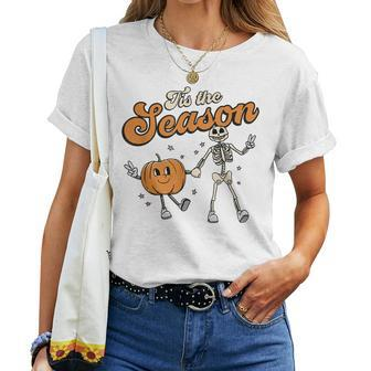 Tis The Season Pumpkin Skeleton Fall Autumn Halloween Halloween Women T-shirt | Mazezy
