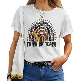 Trick Or Teach Rainbow Pumpkin Halloween Fall Pencil Teacher Halloween Women T-shirt | Mazezy