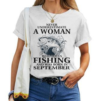 Never Underestimate Awoman Who Loves Fishing -September Women T-shirt - Thegiftio UK