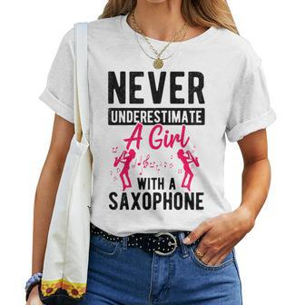 Never Underestimate A Girl With A Saxophone Idea Women Women T-shirt - Monsterry