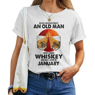 Never Underestimate An Old January Man Who Loves Whiskey Women T-shirt - Seseable