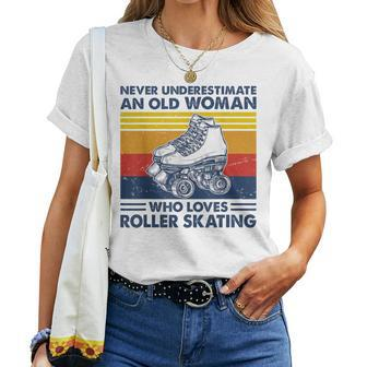 Never Underestimate An Old Woman Loves Roller Skating Women T-shirt - Thegiftio UK