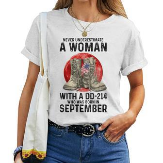 Never Underestimate A Woman With A Dd-214 September Women T-shirt | Mazezy UK