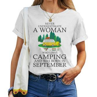Never Underestimate A Woman Who Loves Camping Born September Women T-shirt | Mazezy