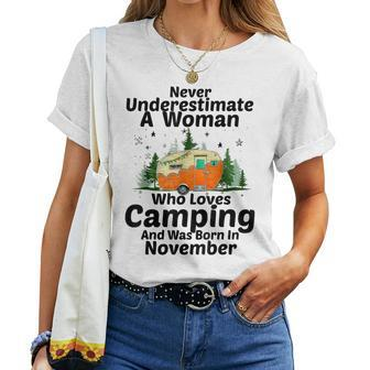 Never Underestimate A Woman Who Loves Camping November Girls Women T-shirt | Mazezy DE