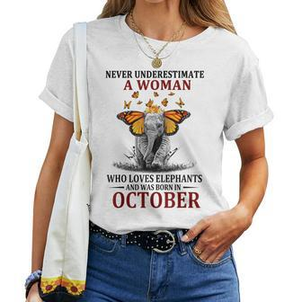 Never Underestimate A Woman Who Loves Elephants October Women T-shirt - Thegiftio