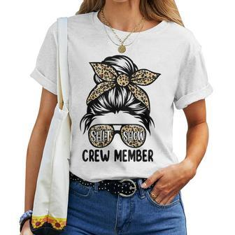 Women Shit Show Crew Member Messy Bun Manager Or Supervisor Women T-shirt Short Sleeve Graphic - Monsterry CA