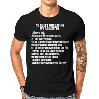 10 Rules Dating My Daughter Overprotective Dad Protective Gift For Women Men T-shirt Crewneck Short Sleeve | Mazezy