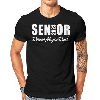 2023 Senior Drum Major Dad Marching Band Parent 2023 Gift For Women Men T-shirt Crewneck Short Sleeve | Mazezy