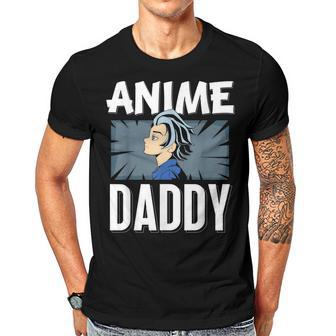 Anime Daddy Saying Animes Hobby Lover Dad Father Papa Gift For Women Men T-shirt Crewneck Short Sleeve | Mazezy