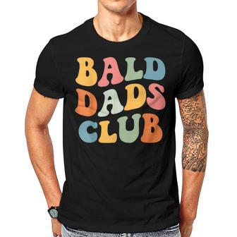 Bald Dads Club Funny Dad Fathers Day Bald Head Joke Gift For Women Men T-shirt Crewneck Short Sleeve | Mazezy