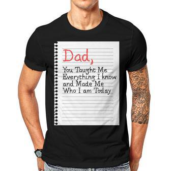 Dad Taught Me Everything Father’S Day Father Love Graphic Gift For Women Men T-shirt Crewneck Short Sleeve | Mazezy