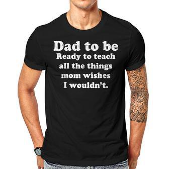 Fathers Day Dad Sayings Happy Fathers Day Gift For Women Men T-shirt Crewneck Short Sleeve | Mazezy