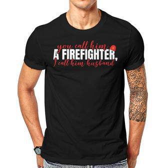 Firefighter Wife Firemans Wife Proud Firefighter Husband Gift For Women Men T-shirt Crewneck Short Sleeve | Mazezy