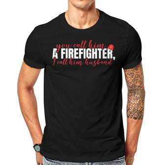 Firefighter Wife Firemans Wife Proud Firefighter Husband Gift For Womens Gift For Women Men T-shirt Crewneck Short Sleeve | Mazezy