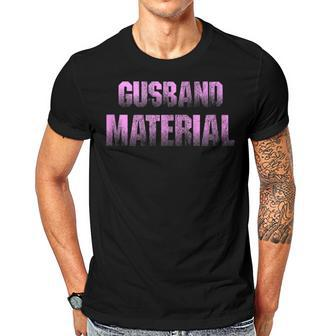 Gusband Material Gay Husband Friends Funny Saying Gift For Women Men T-shirt Crewneck Short Sleeve | Mazezy